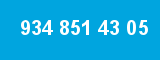 934 851 43 05 934 851 43 05